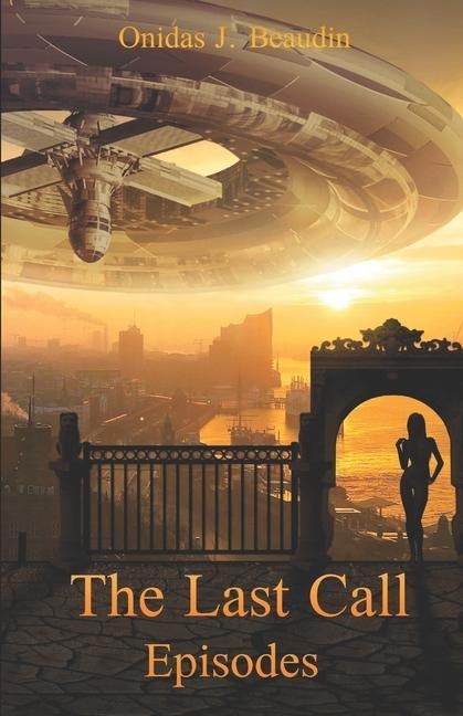 The Last Call: Episodes!