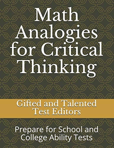 Math Analogies for Critical Thinking Prepare for School and College Ability Tests