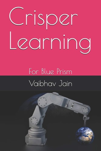 Crisper Learning For Blue Prism