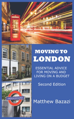 Moving to London Essential Advice for Moving and Living on a Budget