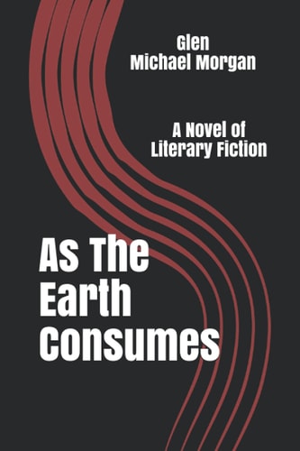 As the Earth Consumes