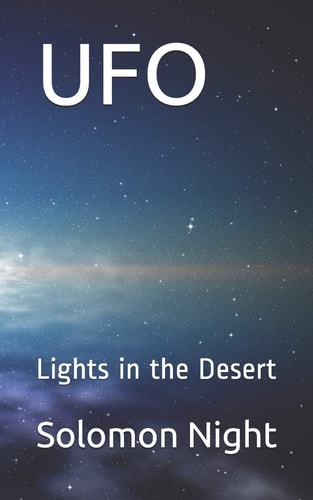 UFO Lights in the Desert