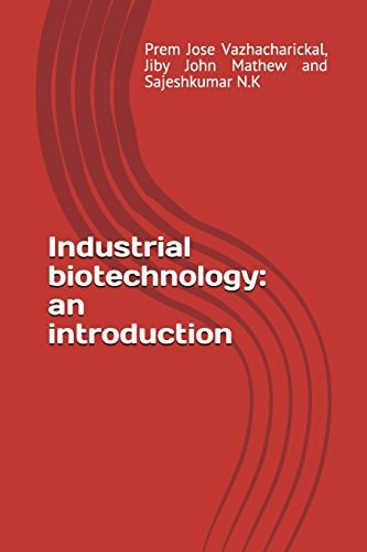 Industrial Biotechnology An Introduction