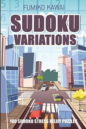 Sudoku Variations 100 Sudoku Stress Relief Puzzles