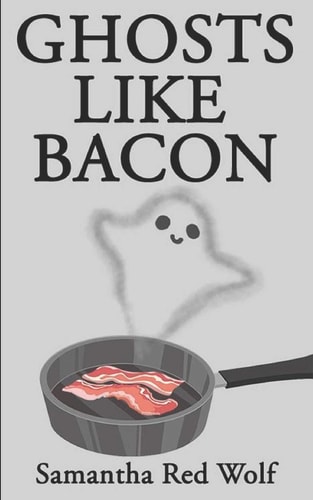 Ghosts Like Bacon
