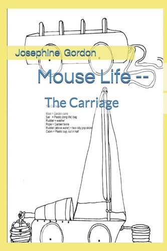 Mouse Life The Carriage