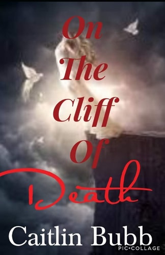 On The Cliff Of Death Original Poems