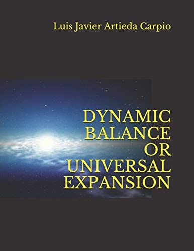 Dynamic Balance Or Universal Expansion