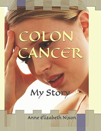 Colon Cancer My Story