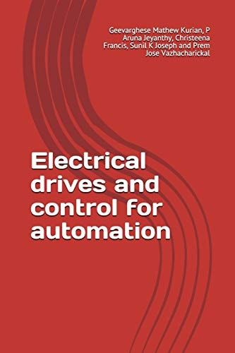 Electrical Drives and Control for Automation