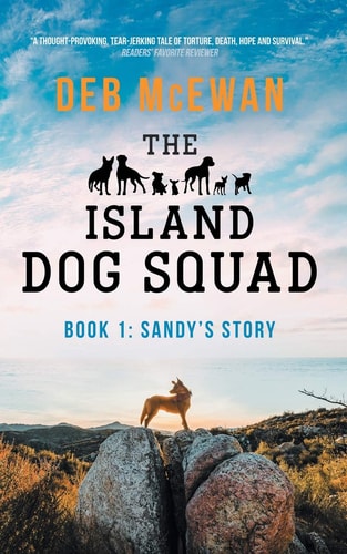 The Island Dog Squad (Book 1: Sandy's Story)