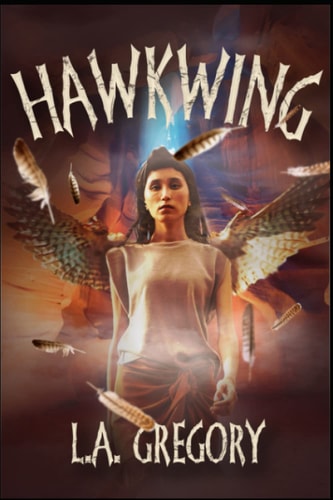 Hawkwing A Novel of the Bitterlands