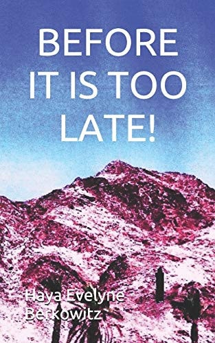 Before It Is Too Late!