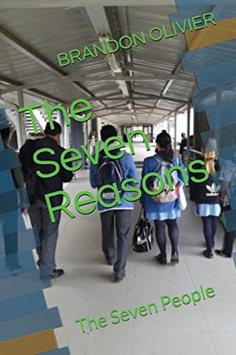 The Seven Reasons The Seven People