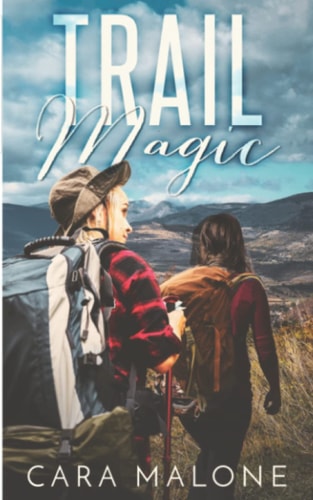 Trail Magic A Lesbian Romance