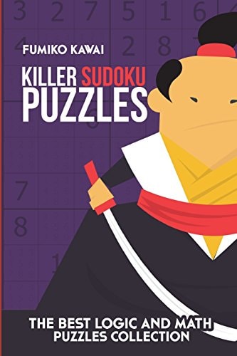 Killer Sudoku Puzzles The Best Logic and Math Puzzles Collection