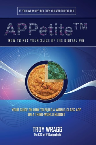 APPetite(TM) How to Get Your Slice of the Digital Pie