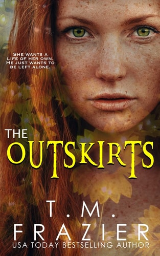 The Outskirts (The Outskirts Duet Book 1)