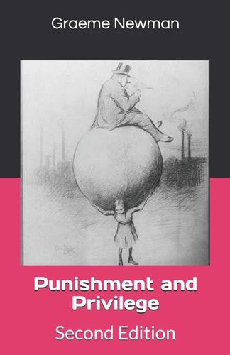Punishment and Privilege Second Edition