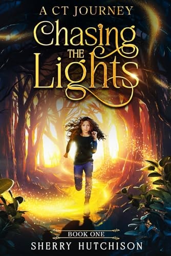 Chasing the Light A CT Journey Book 1
