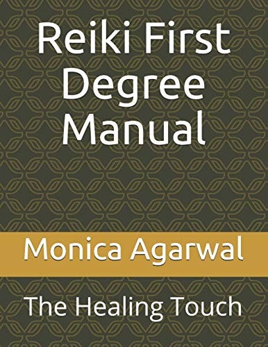 Reiki First Degree Manual The Healing Touch