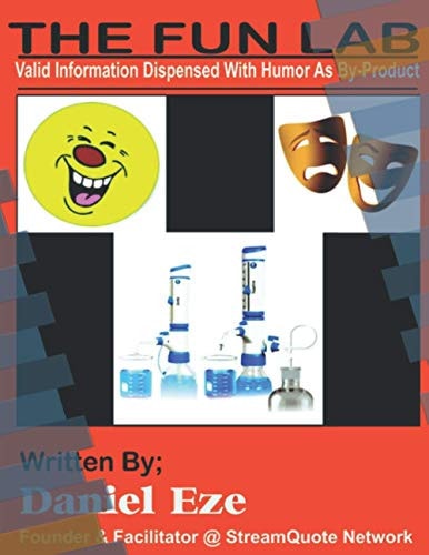 The Fun Lab Valid Information Dispensed With Humor As By-Product