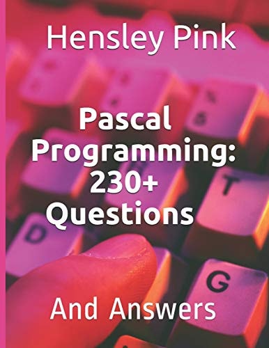 Pascal Programming 230+ Questions and Answers