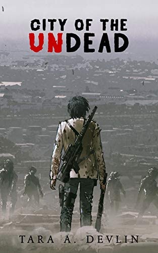 City of the Undead A Survival Horror Zombie Thriller