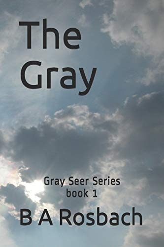 The Gray Gray Seer Series