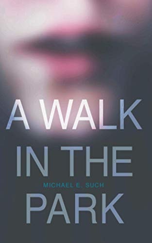 A Walk In The Park