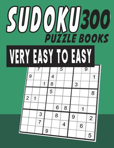 Sudoku Puzzle Books Very Easy To Easy 300