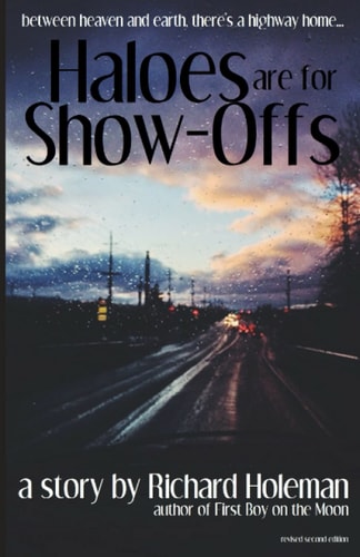 Haloes Are for Show-Offs Revised Second Edition