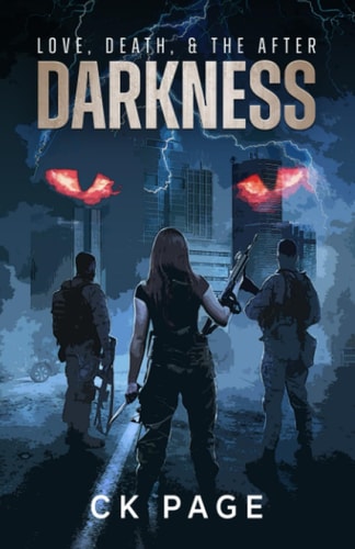 Love, Death, and the After: Darkness Book 1