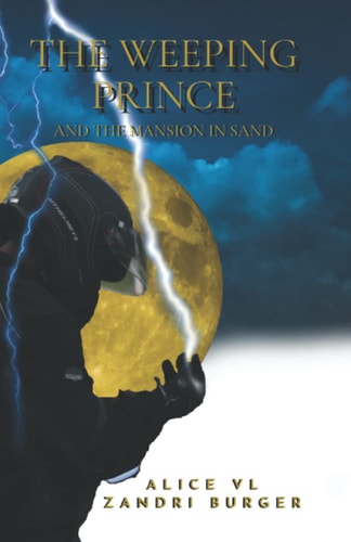 The Weeping Prince And The Mansion In Sand