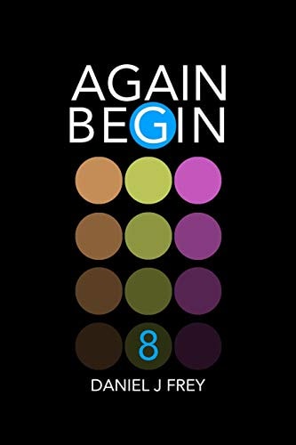 Again Begin 8 Tipping Point