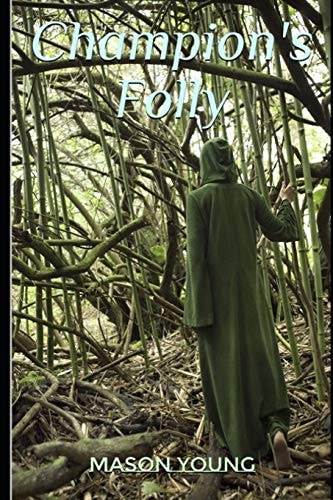 Champion's Folly