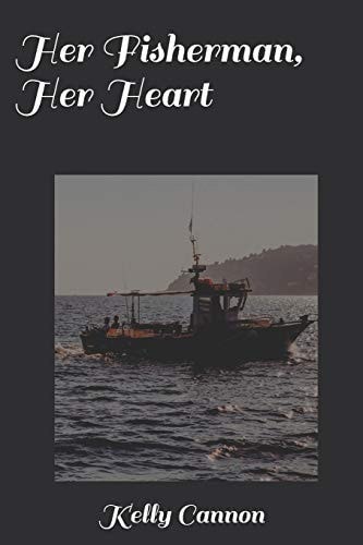 Her Fisherman, Her Heart