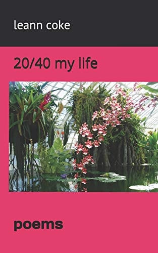 20/40 My Life Poems