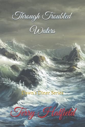 Through Troubled Waters