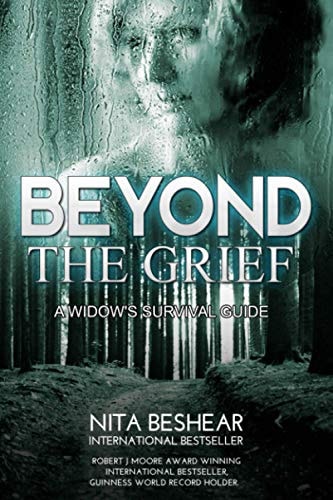 Beyond the Grief A Widow's Survival Guide