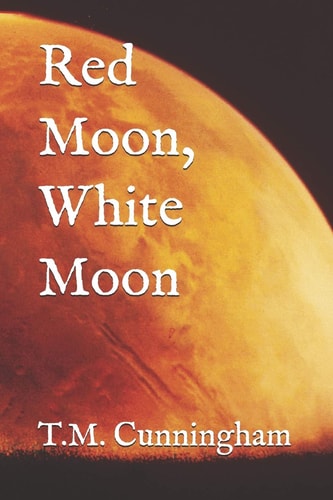 Red Moon, White Moon