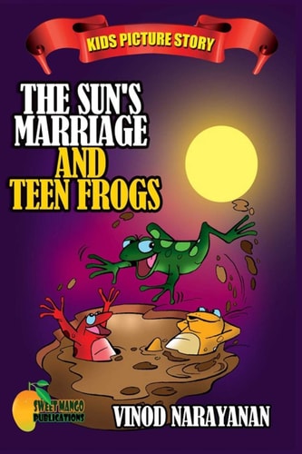 The Sun's Marriage and the Teen Frogs Kids Picture Story
