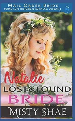 Natalie - Lost & Found Bride Mail Order Bride