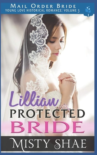 Lillian - Protected Bride Mail Order Bride