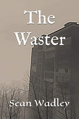 The Waster