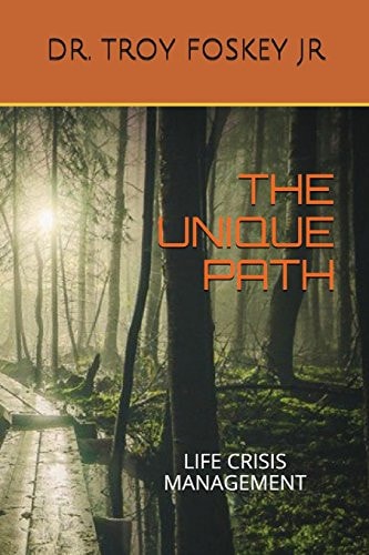 The Unique Path Life Crisis Management