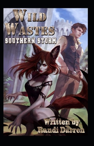 Wild Wastes Southern Storm