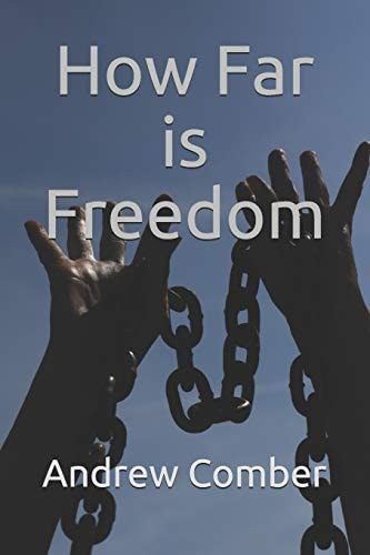 How Far Is Freedom