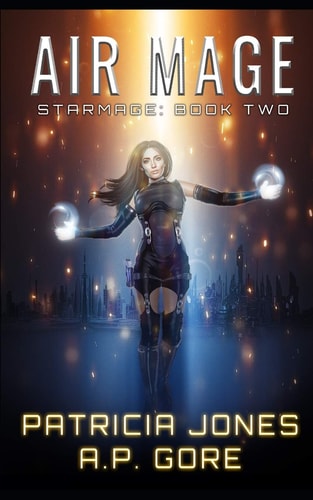 Air Mage Star Mage Book 2