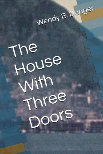 The House With Three Doors